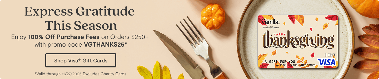 Hero Banner 1 - Vanilla Visa Thanksgiving Gift Card