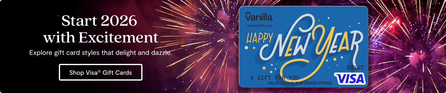 Hero Banner 1 - Vanilla Visa New Years Gift Cards